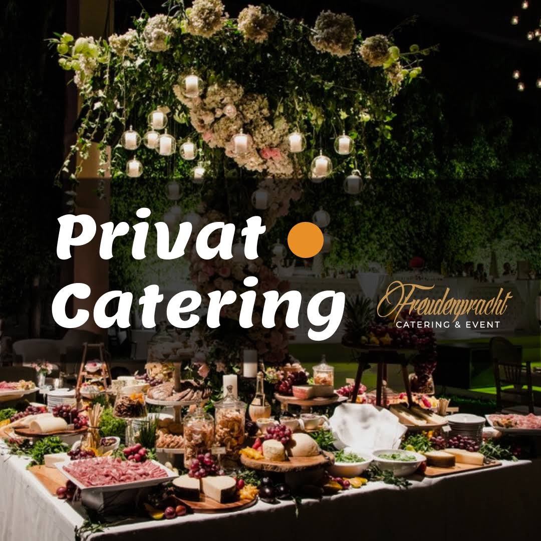 Freudenpracht Catering & Event
